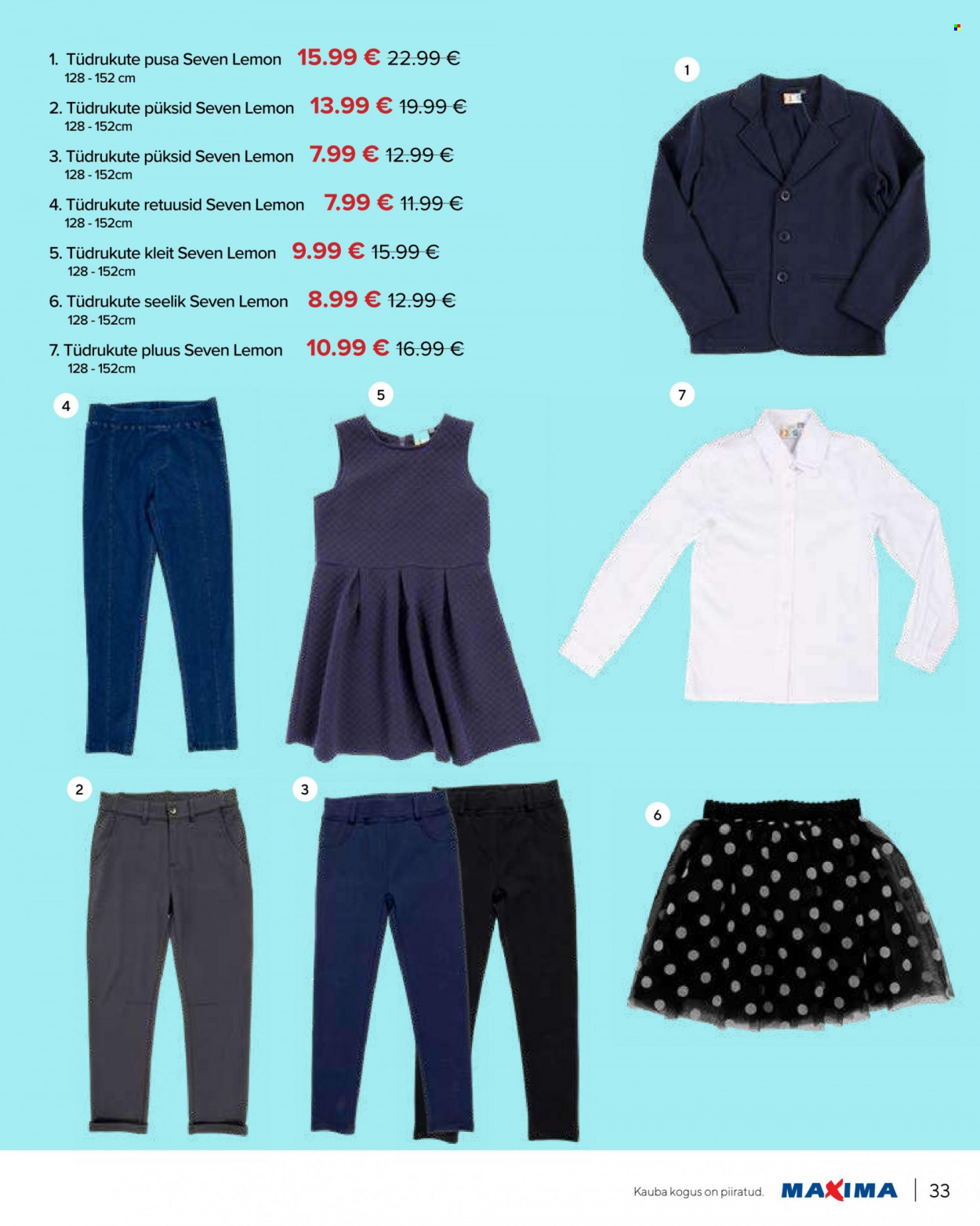 Kaupluse Maxima kliendileht - 04.08.2022 - 07.09.2022 - soodustooted - kleit, pluus, püksid, seelik. Lehekülg 33.
