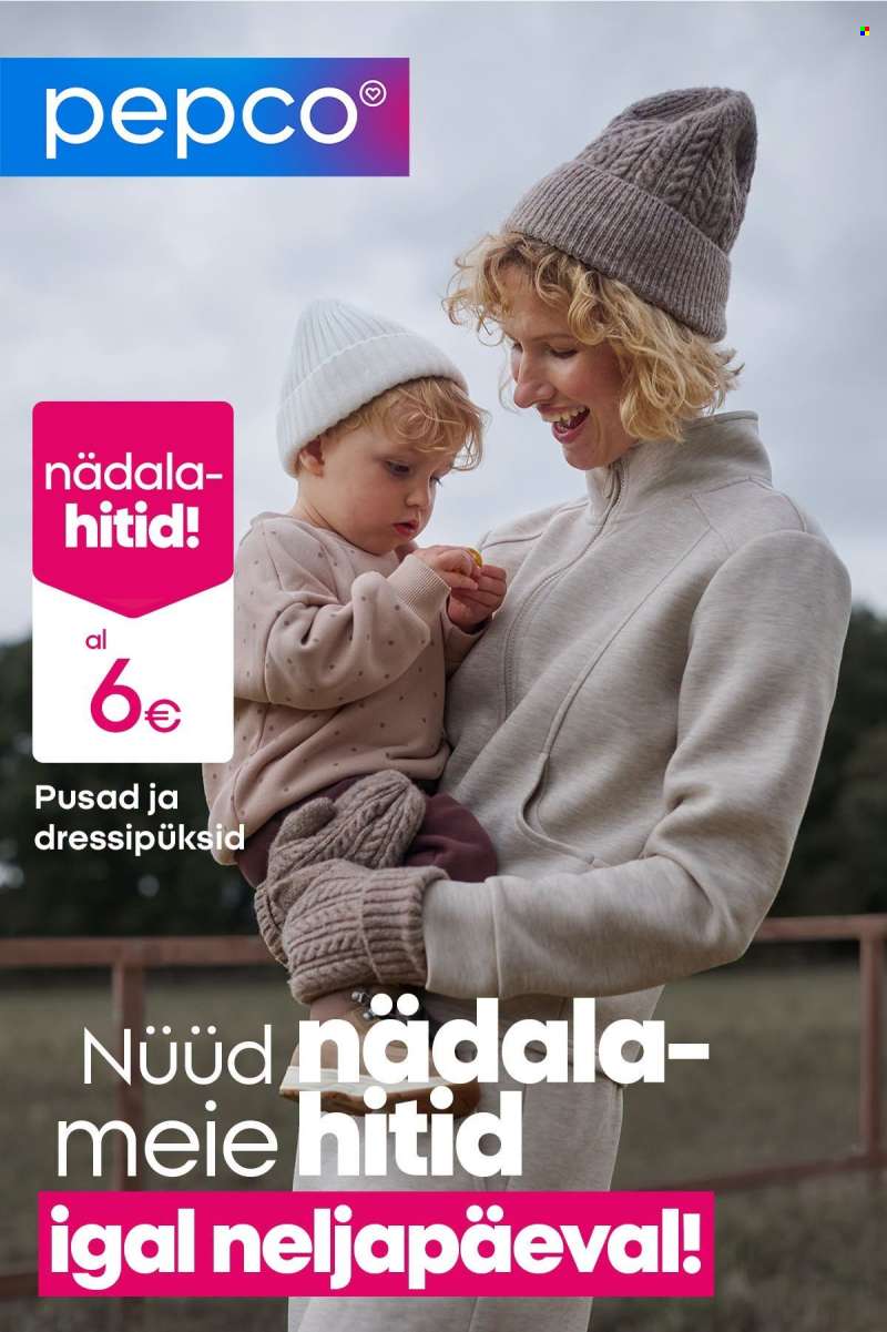 Kaupluse Pepco kliendileht - 22.10.2026 - 28.10.2026.